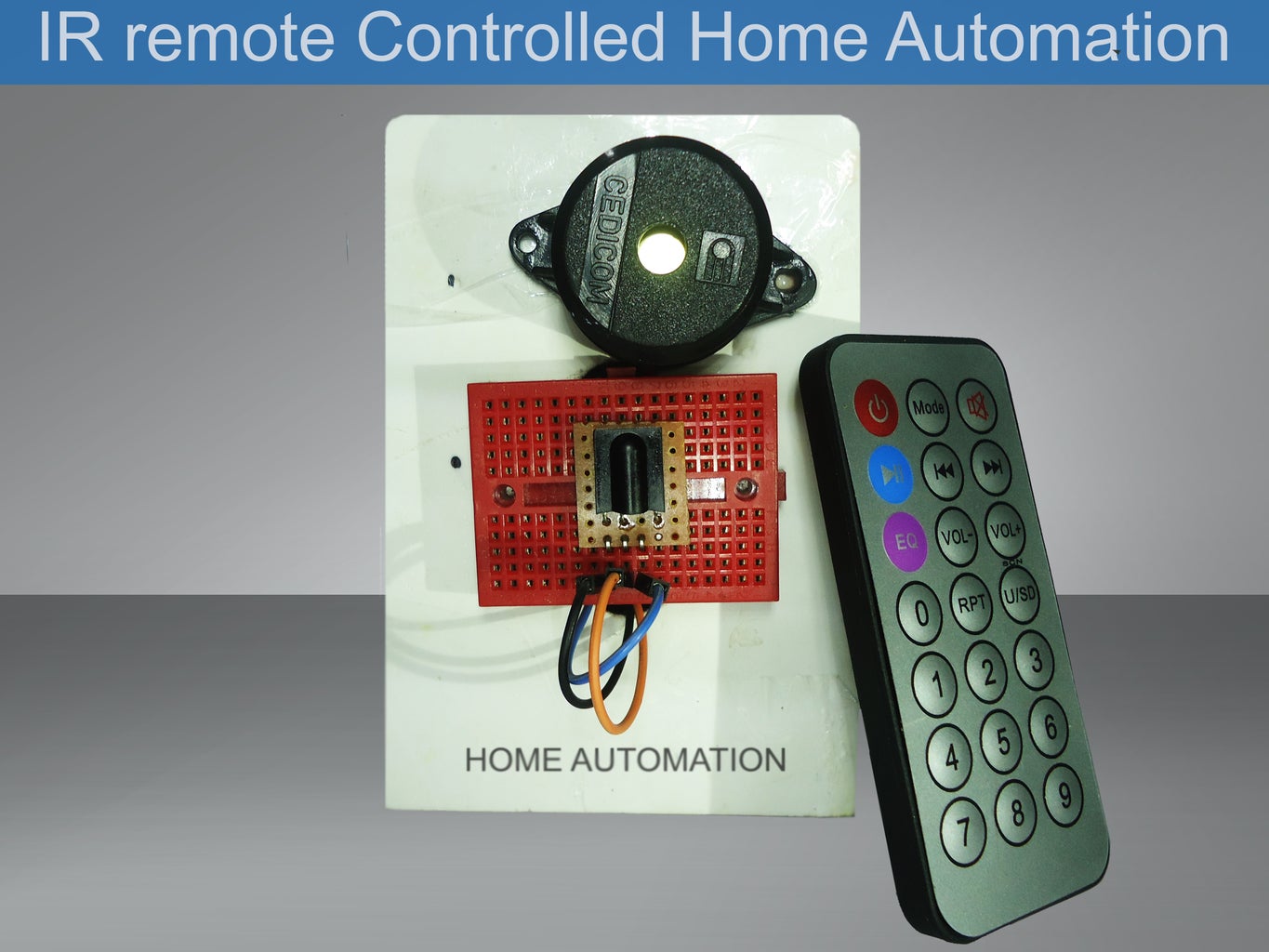 IR Remote Controlled Home Automation : 9 Steps (with Pictures ...