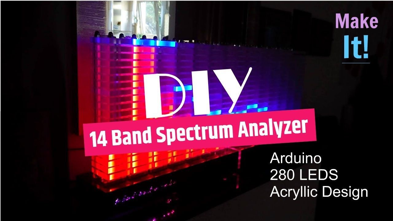 Super Sized Acryllic Spectrum Analyzer : 7 Steps (with Pictures ...