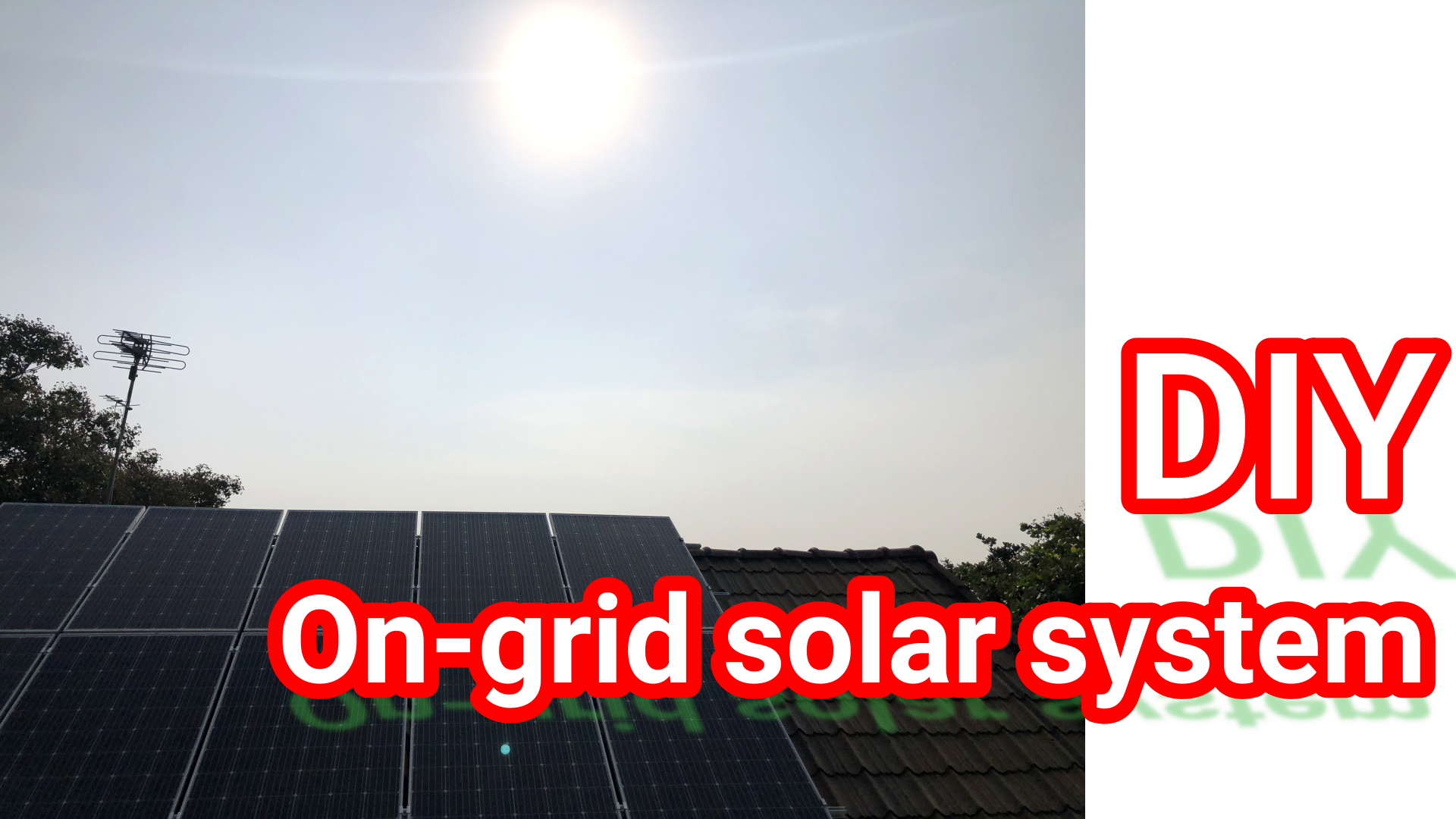 DIY Solar Ongrid System for Your Home 7 Steps Instructables