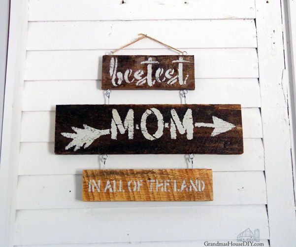 a diy sign just for mom – bestest mom in all of the land stencil! DIY Project DIY Project Image