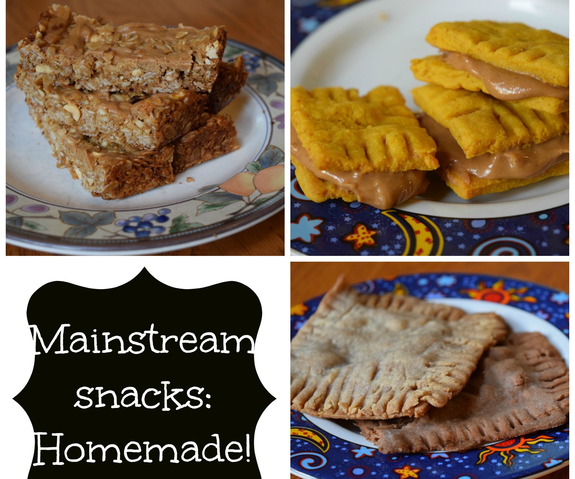 Mainstream Snacks-- Homemade!