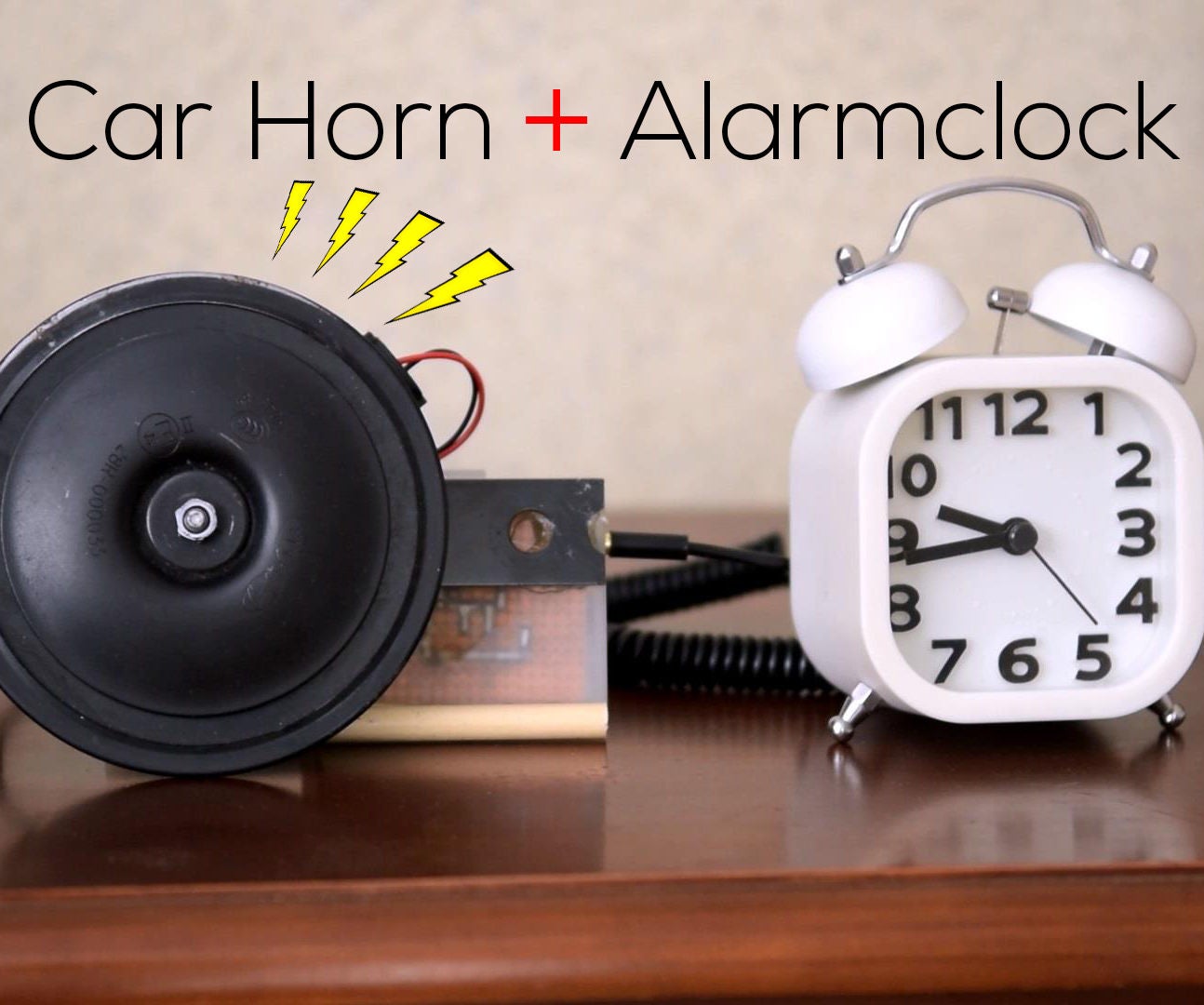 Rig a Car Horn to Your Alarmclock! 19 Steps (with Pictures