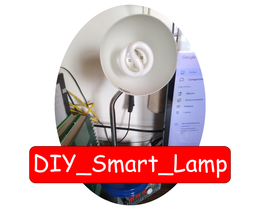 DIY Smart Lamp 10 Steps (with Pictures) Instructables