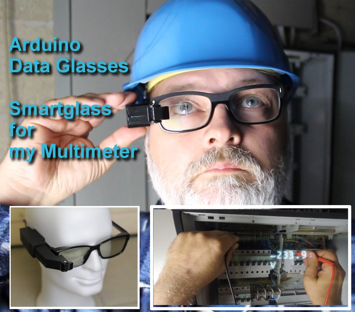 Arduino Data Glasses for My Multimeter : 8 Steps (with Pictures ...