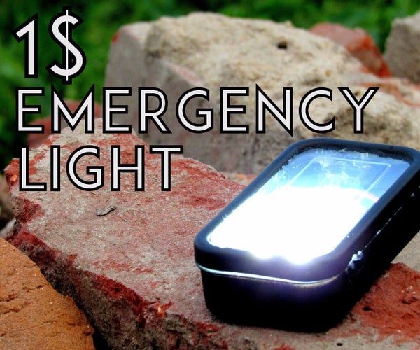 The Ultimate 1 $  Emergency Light