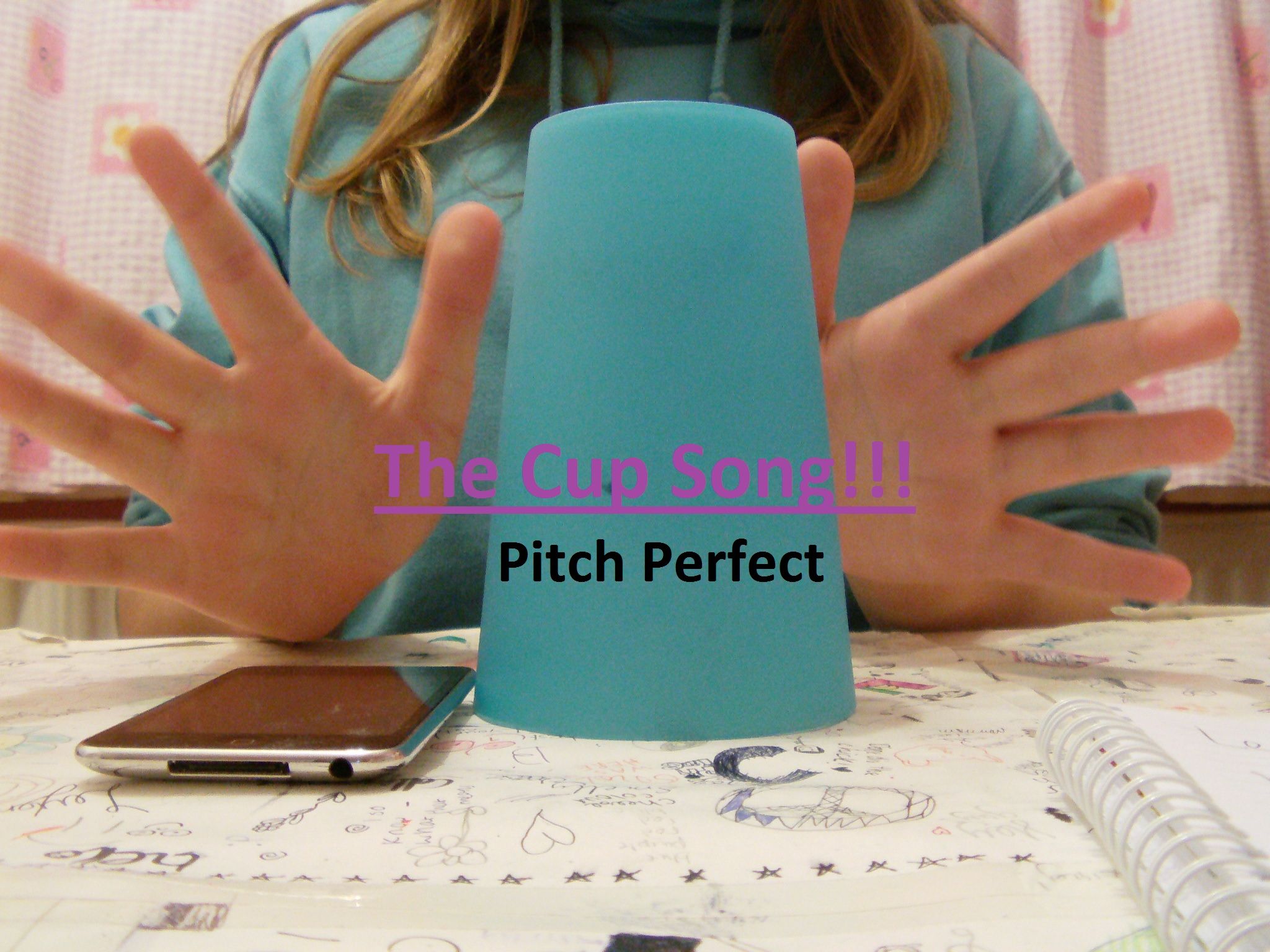 The Cup Song From Pitch Perfect Tutorial! : 13 Steps - Instructables