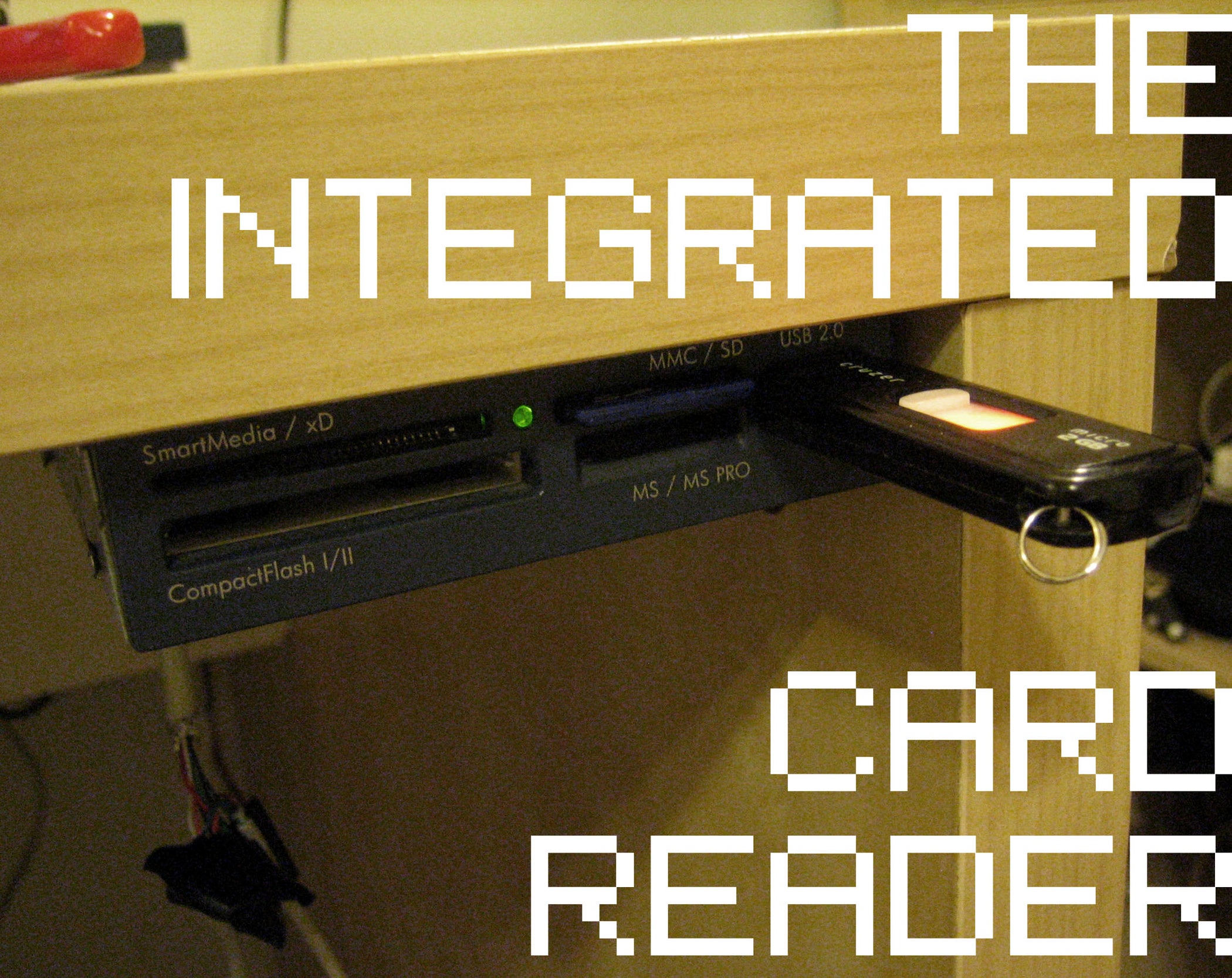 {THE INTEGRATED CARD READER} 5 Steps Instructables