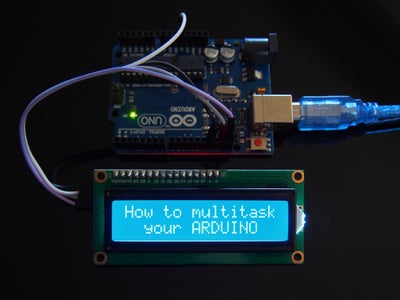 Multi-task Your Arduino : 5 Steps (with Pictures) - Instructables