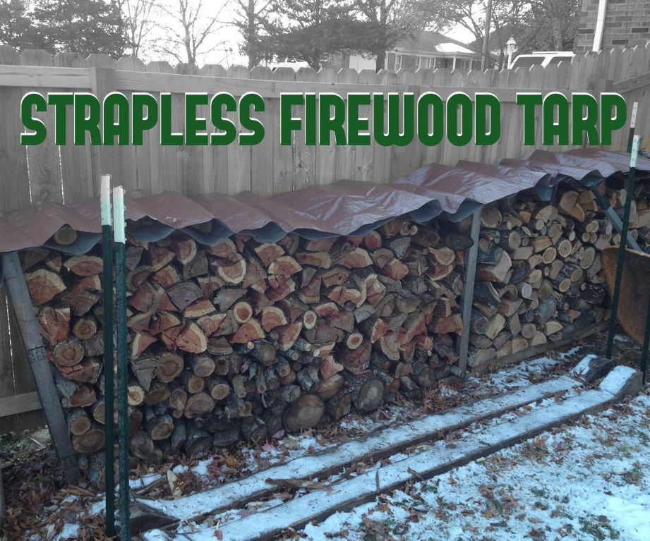Strapless Firewood Tarp