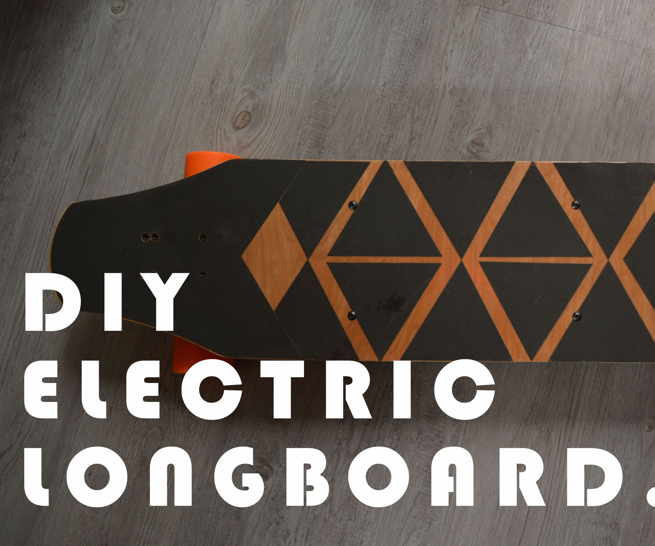 DIY Electric Longboard for 146 or 4638฿ 9 Steps (with Pictures