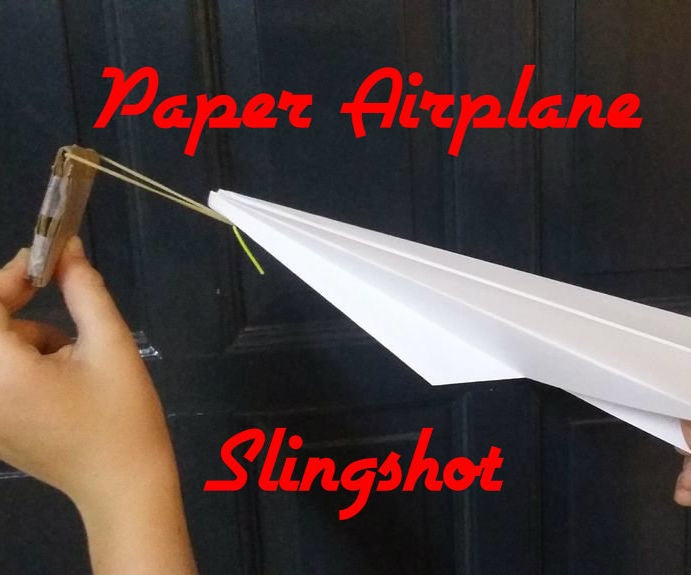 Paper Airplane Slingshot 4 Steps (with Pictures) Instructables