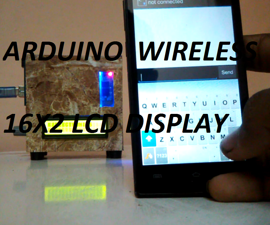 Wireless Arduino 16x2 LCD DIsplay 