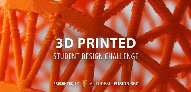 3D Printed Student Design Challenge