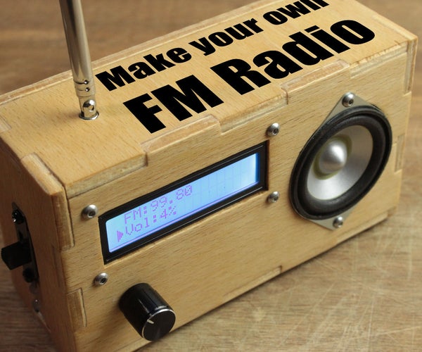 Make Your Own FM Radio