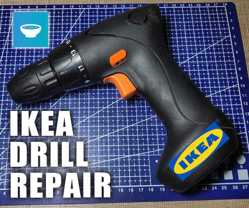 Fixing IKEA FIXA 7.2V Battery Drill That Won't Spin 4 Steps