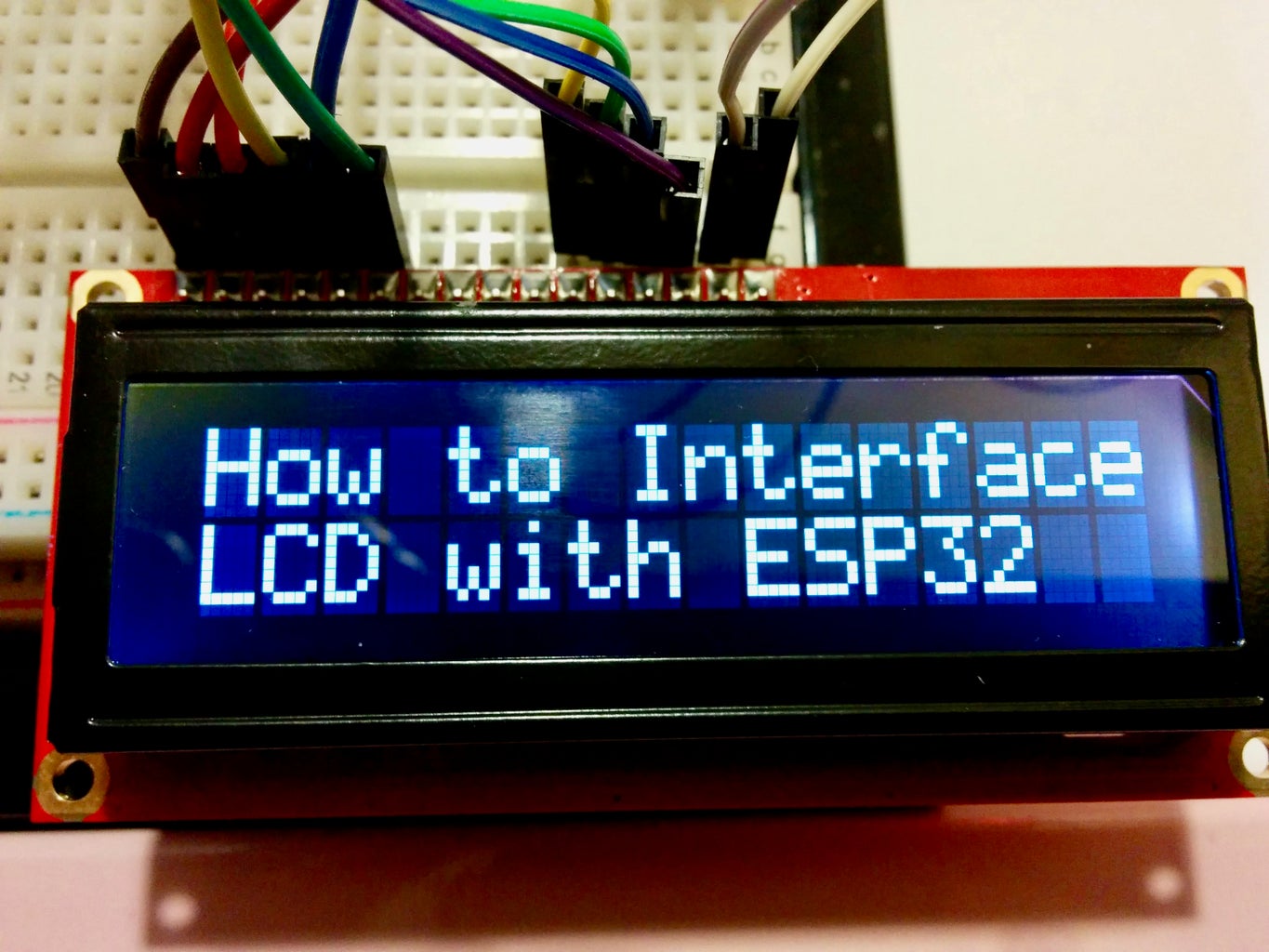 ESP32: How to Interface LCD With ESP32 Microcontroller Development ...