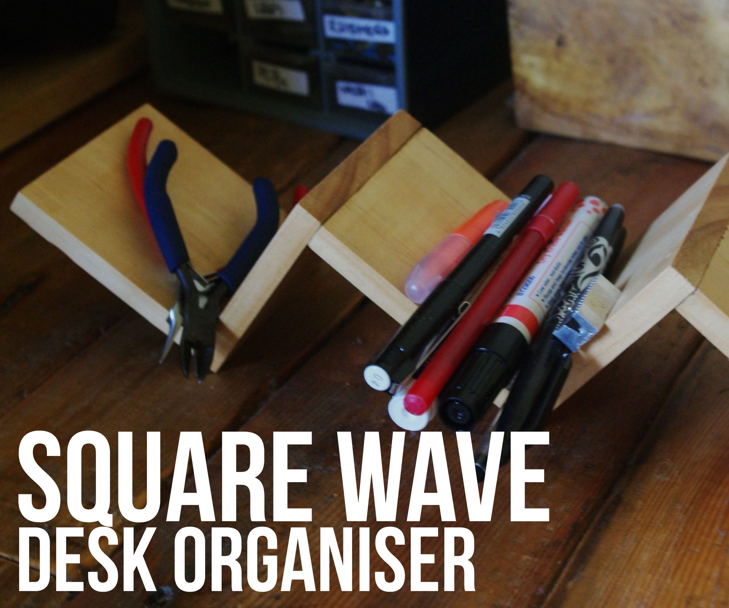 DIY guide for Square Wave Desk Organiser with step-by-step instructions