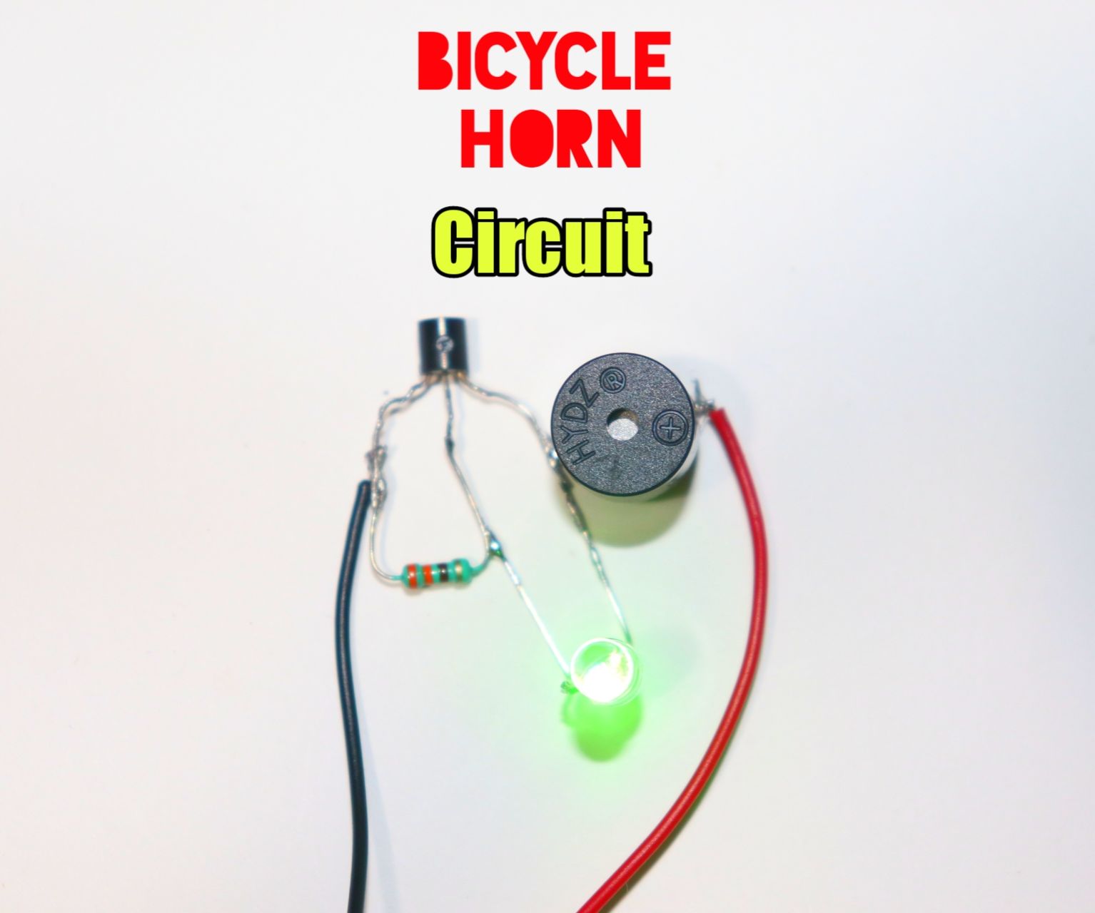 How to Make Bicycle Horn Circuit Using BC547 Transistor 8 Steps