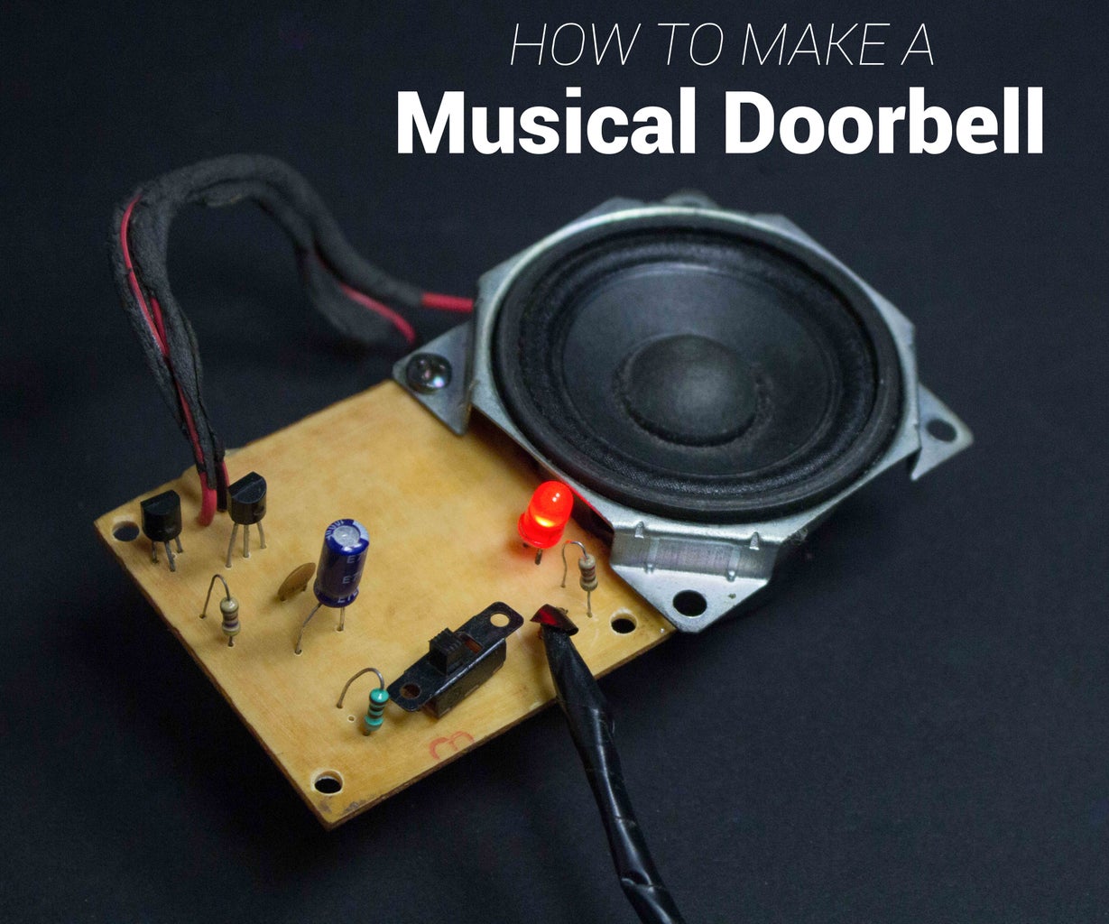DIY Musical Doorbell : 7 Steps (with Pictures) Circuit Diagram