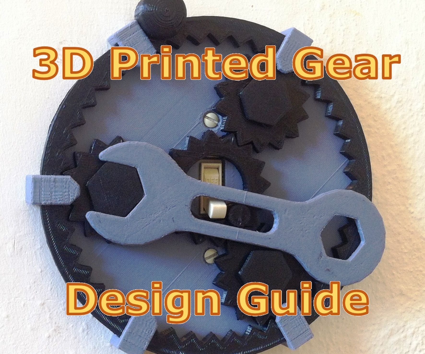 A Practical Guide to FDM 3D Printing Gears 12 Steps (with Pictures