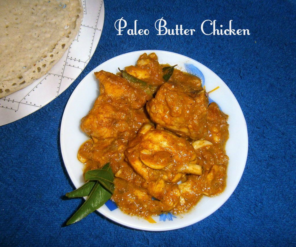 Paleo Creamy Butter Chicken 8 Steps (with Pictures) Instructables