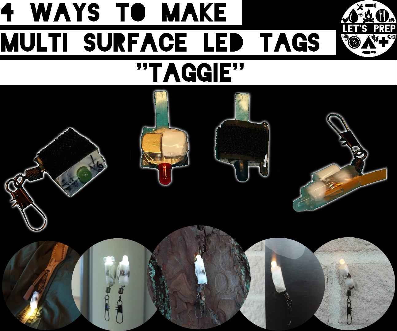 DIY guide for 4 Ways to make Multi-Surface LED Throwies - Taggies with step-by-step instructions