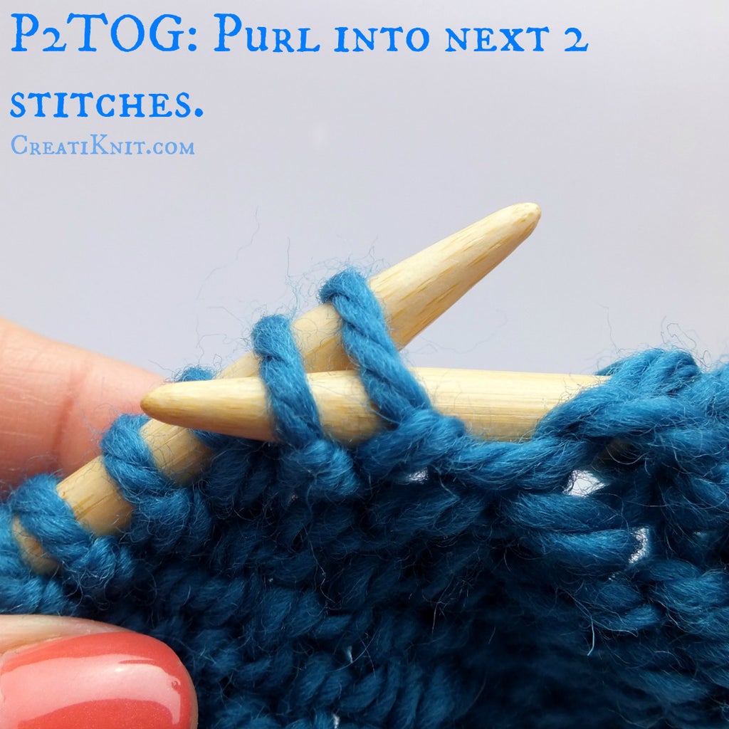 How to K2tog and P2tog (knit 2 Together, Purl 2 Together) 9 Steps