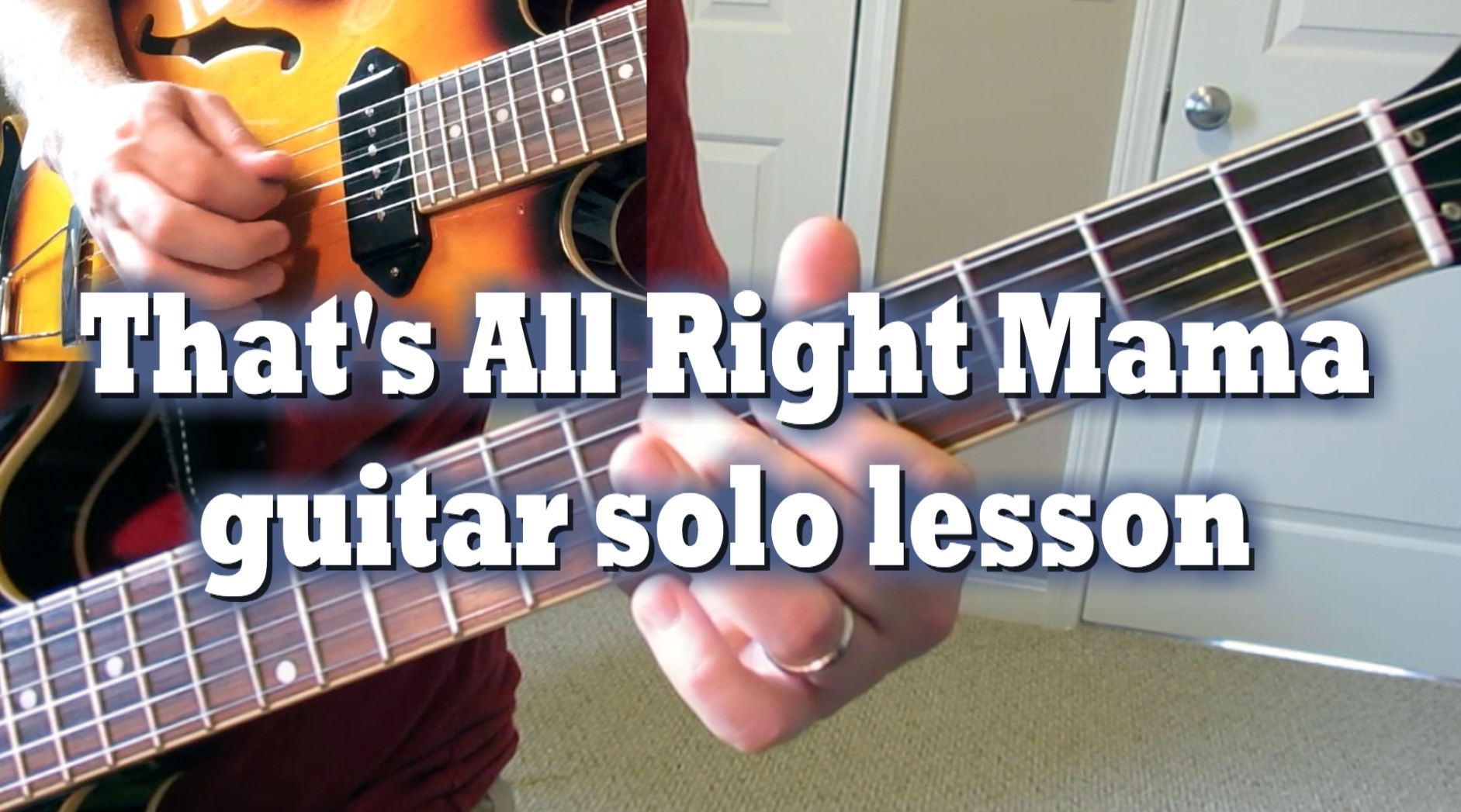 That S All Right Mama Guitar Solo Lesson Instructables