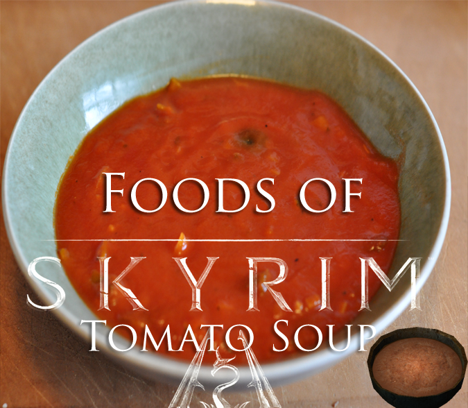 Foods of Skyrim Tomato Soup (with Pictures) Instructables