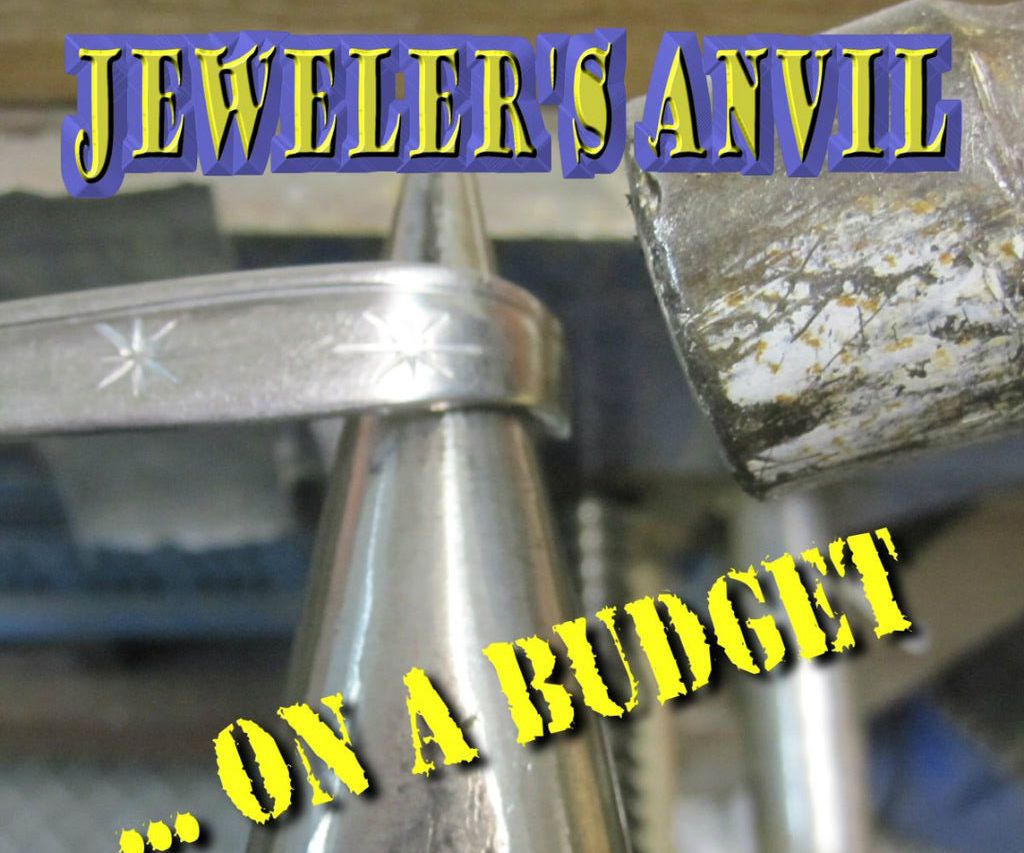 Jeweler's Anvil on a Budget