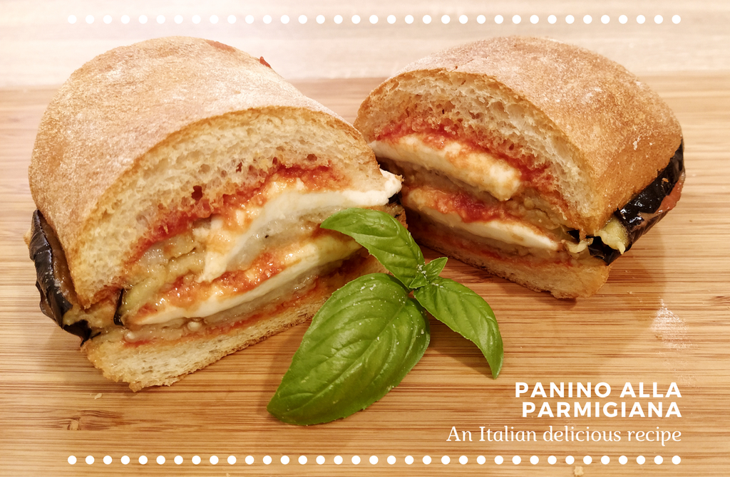 Panino Alla Parmigiana - an Italian Delicious Recipe