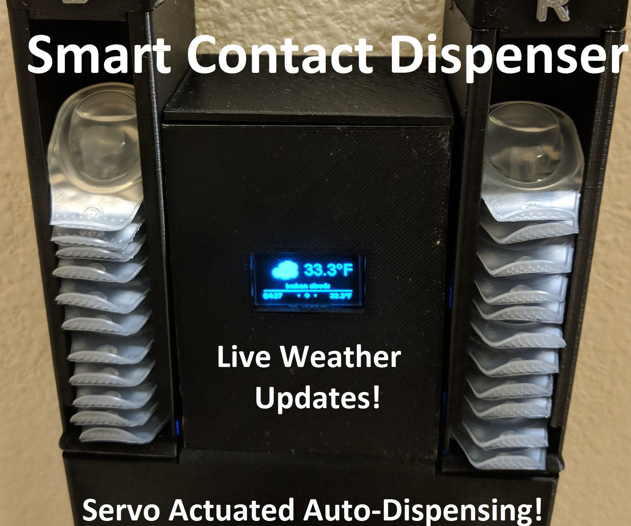 Smart Contact Lens Dispenser 8 Steps (with Pictures) Instructables