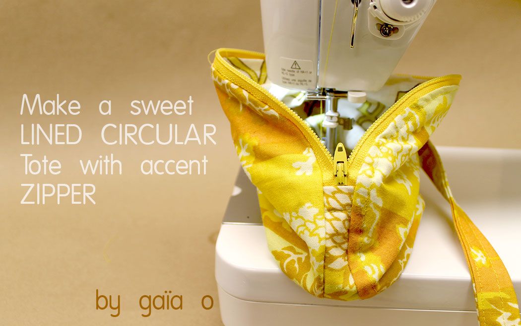 Make a Circular Tote With Zipper and Lining