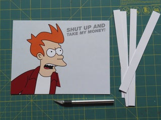 Futurama Meme Gift Card 6 Steps With Pictures Instructables Futurama Meme Gift Card 6 Steps With Pictures Instructables