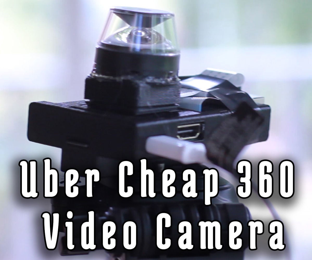 Uber Cheap 360 Video Camera 9 Steps (with Pictures) Instructables