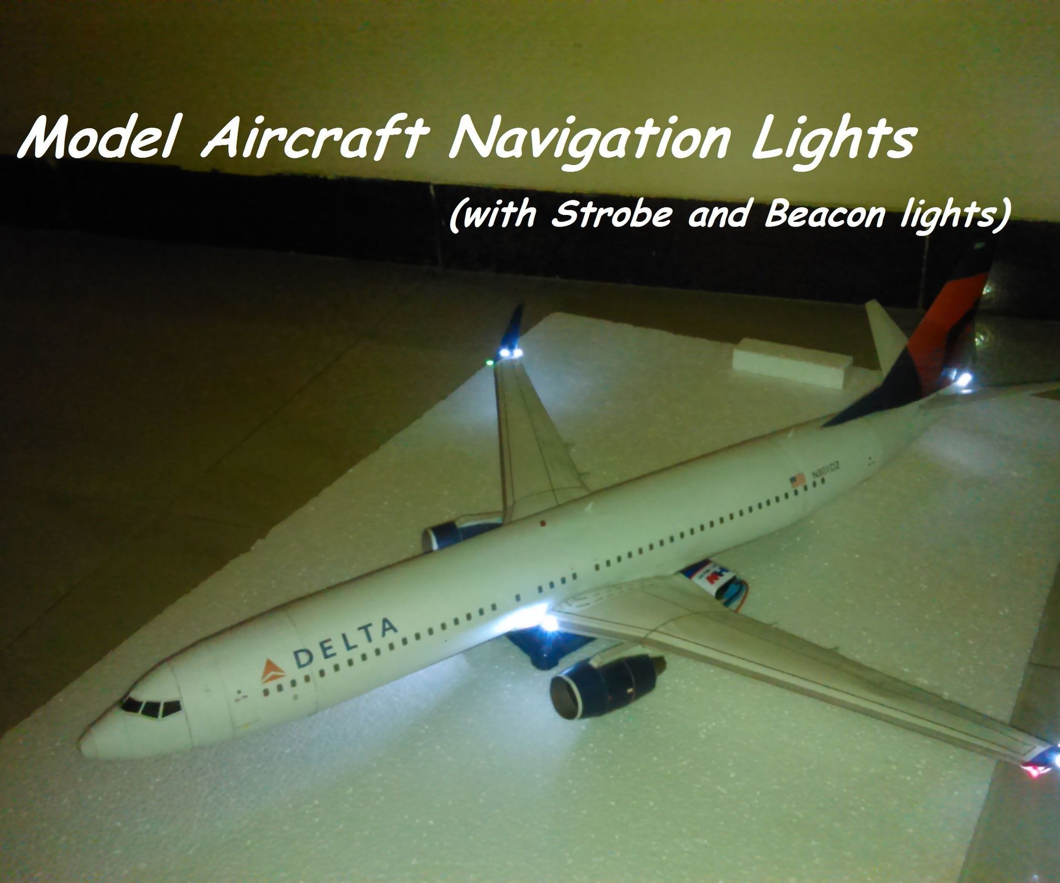 $1 Model Aircraft Navigation Lights : 7 Steps (with Pictures