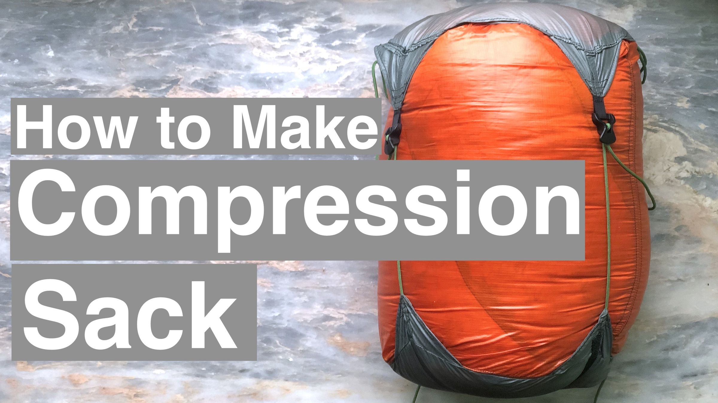 Compression Stuff Sack 10 Steps (with Pictures) Instructables