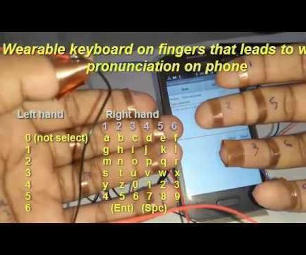 Step-by-step guide for wearable keyboard on fingers that leads to word pronunciation on phone DIY Project DIY project