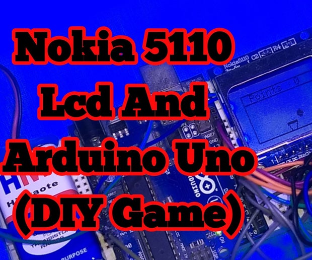 diy game using arduino and nokia 5110 lcd 4 steps instructables