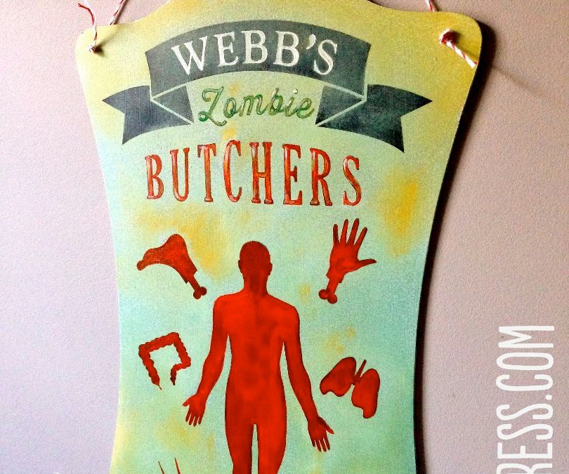 HALLOWEEN BUTCHERS SIGN 2013 : 5 Steps - Instructables