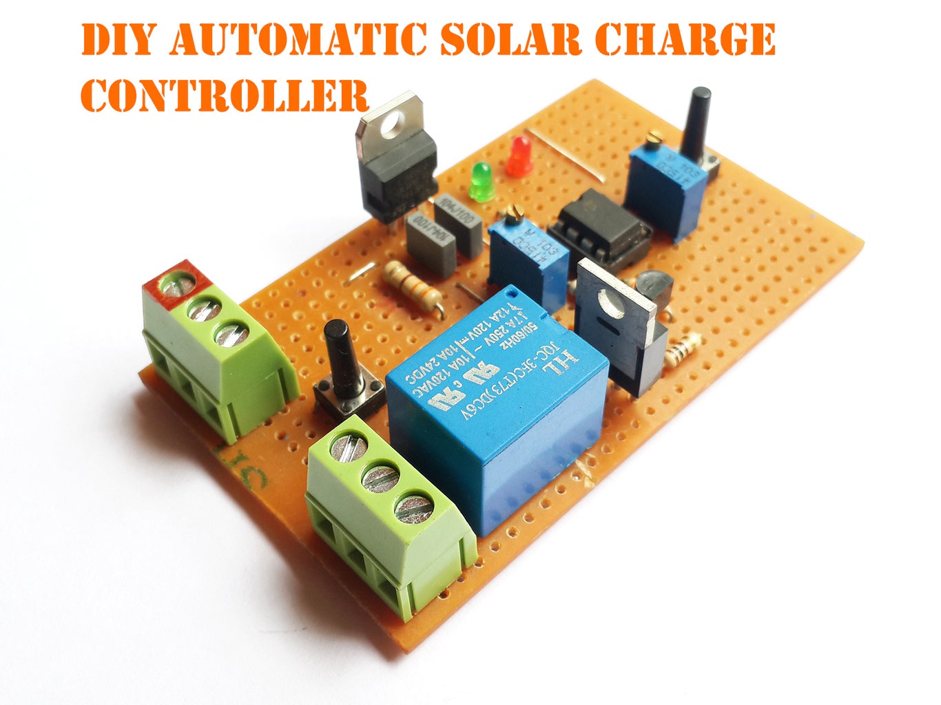 DIY AUTOMATIC SOLAR CHARGE CONTROLLER : 7 Steps (with ...
