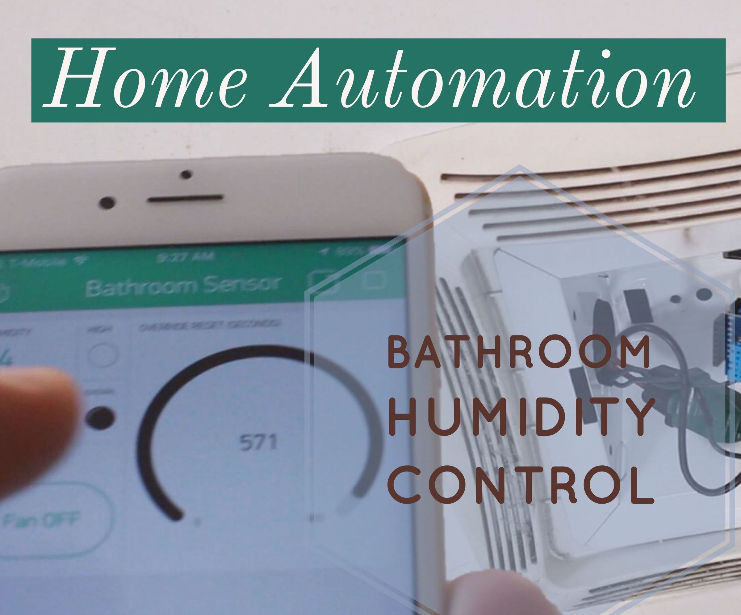 Wifi Bathroom Humidity Sensor W Fan Control App Automation 6 Steps With Pictures Instructables