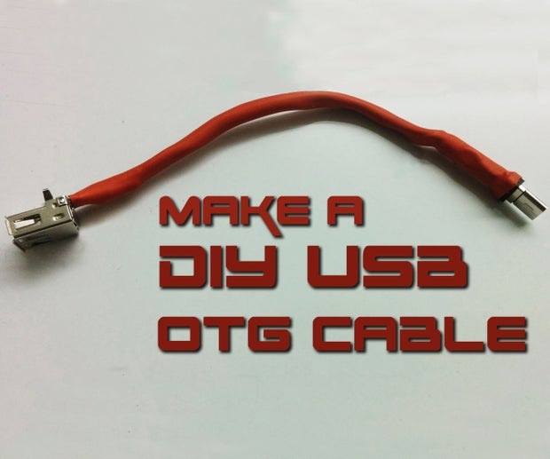 How to Make USB OTG Cable : 5 Steps (with Pictures ...