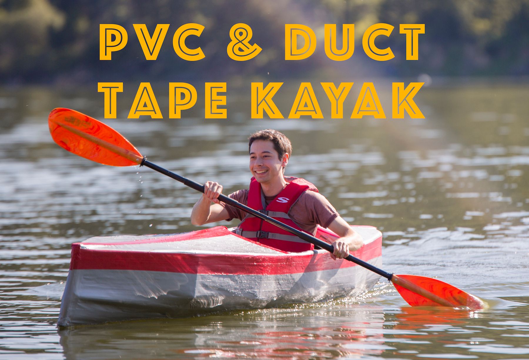 PVC & Duct Tape Kayak 19 Steps (with Pictures) Instructables