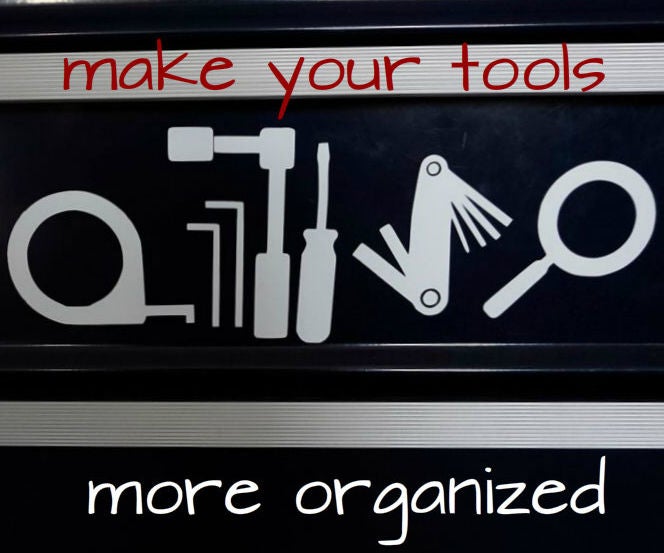 Tool Chest Organization With Vinyl Decals 3 Steps (with Pictures