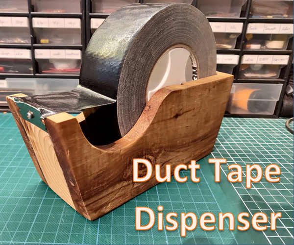 Duct Tape Dispenser