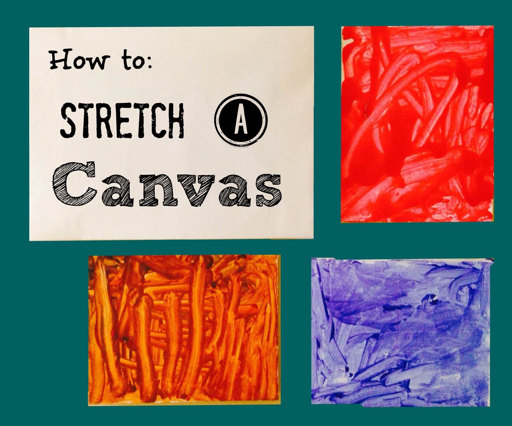 Stretching a Canvas 7 Steps (with Pictures) Instructables