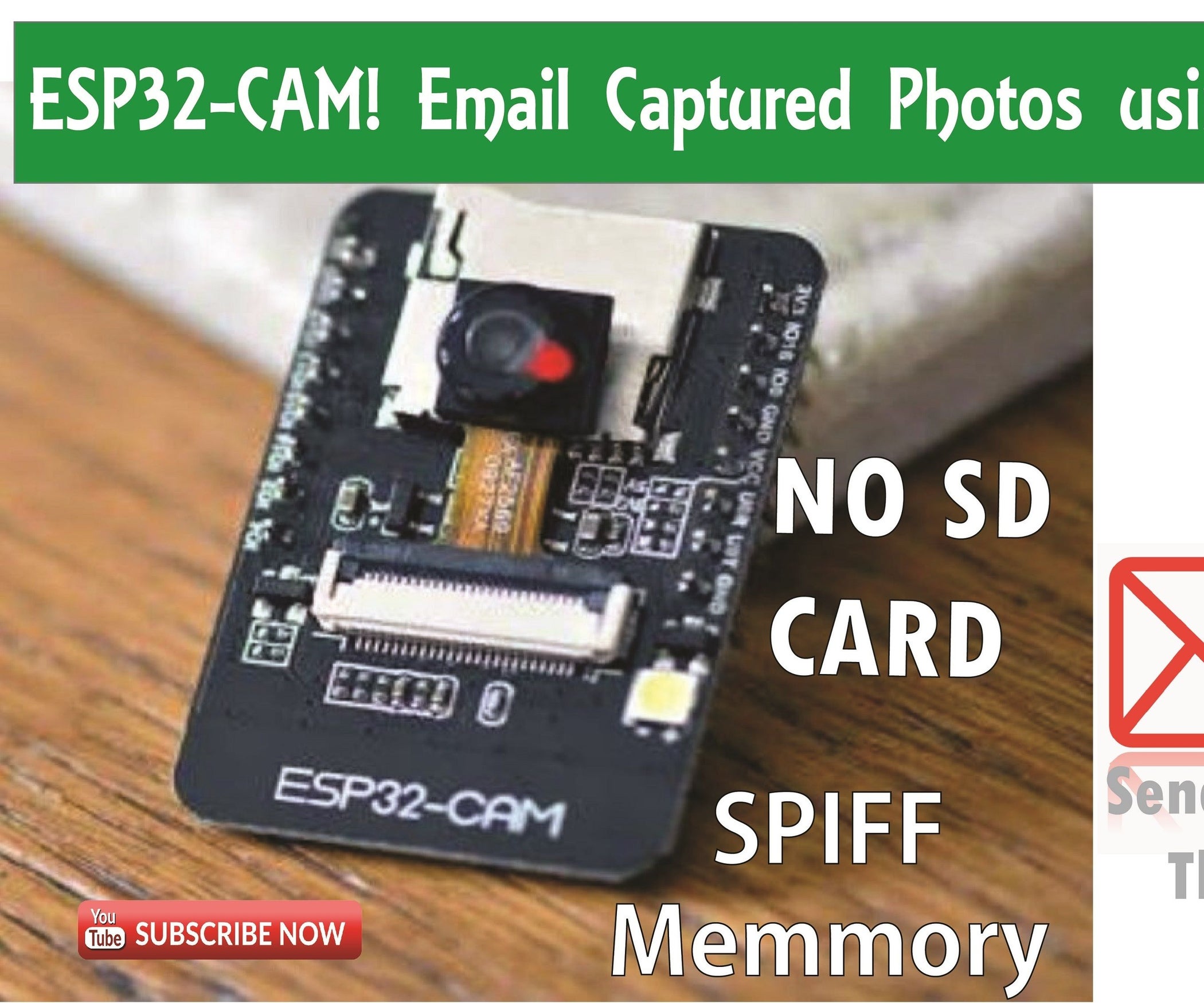ESP32CAM Capture Photos and Send Through Email Using SPIFF Memmory