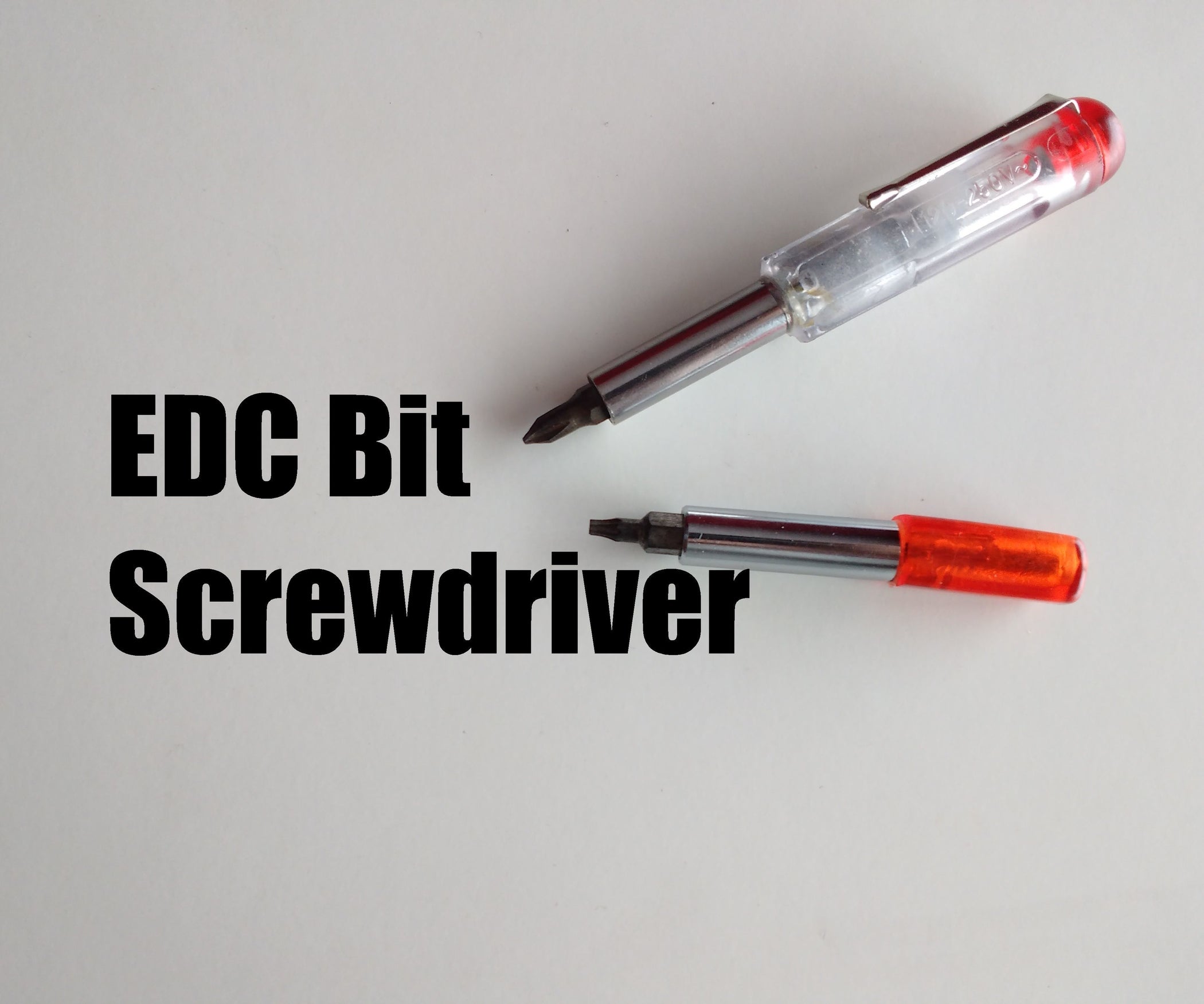 EDC Bit Screwdriver 4 Steps (with Pictures) Instructables