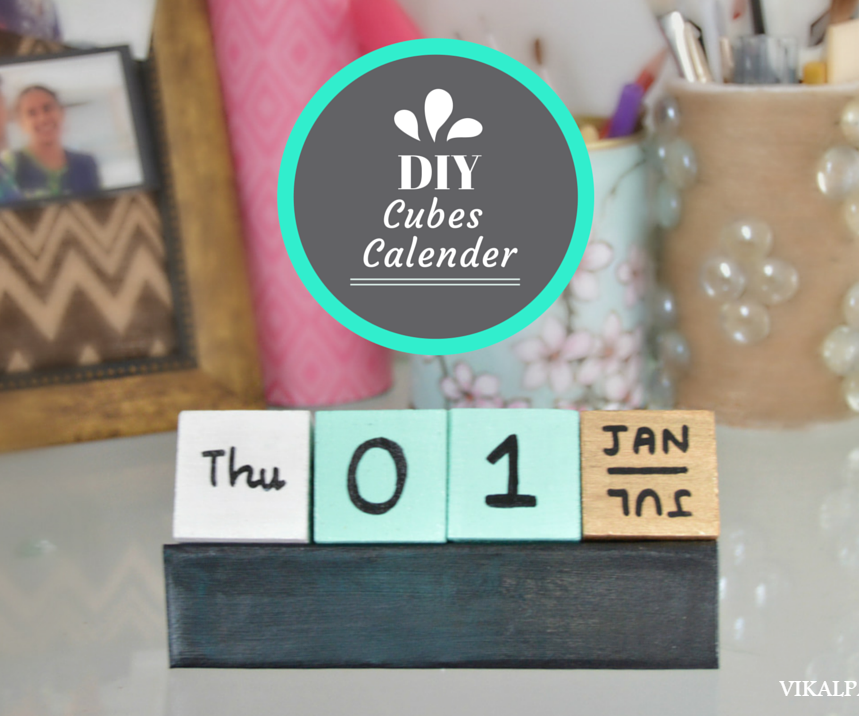 diy cubes calendar DIY Project DIY Project Image